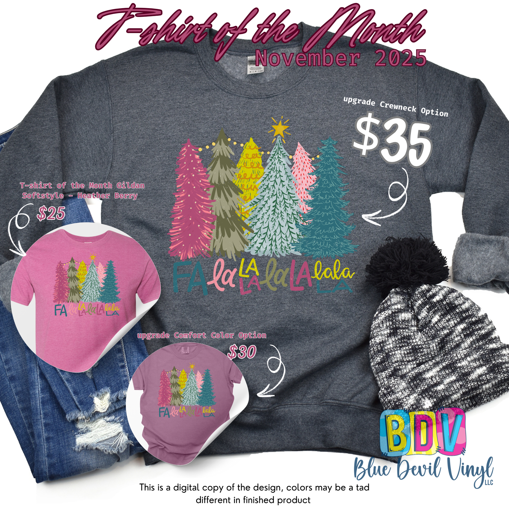 November Shirt of the Month 2025 with options to upgrade to Comfort Color or Crewneck Sweatshirt