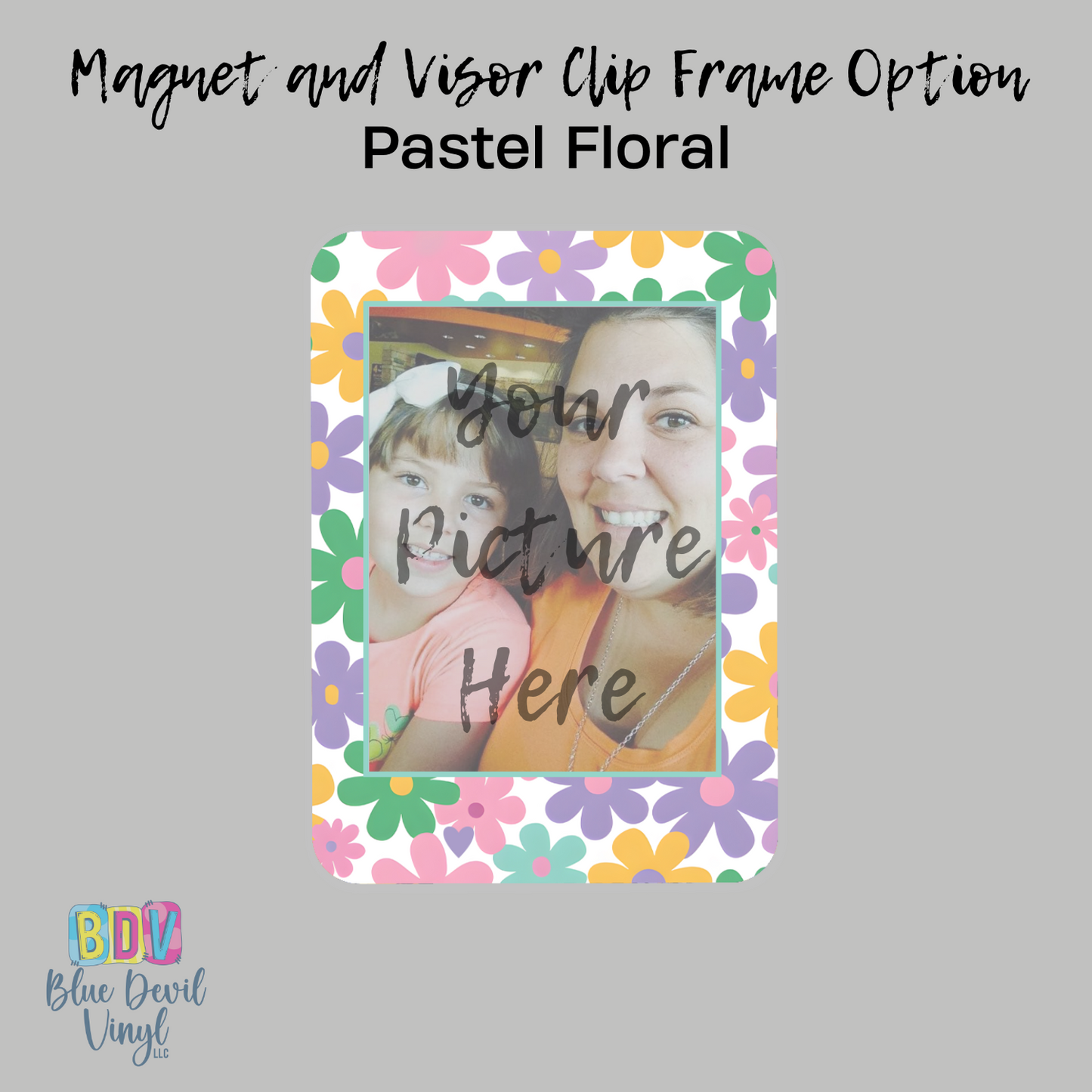 Pastel Floral photo frame option for custom visor clip, magnet or key chain