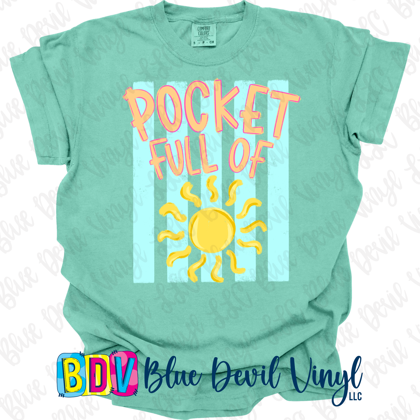 Green t-shirt with 'Pocket Full of Sunshine' design