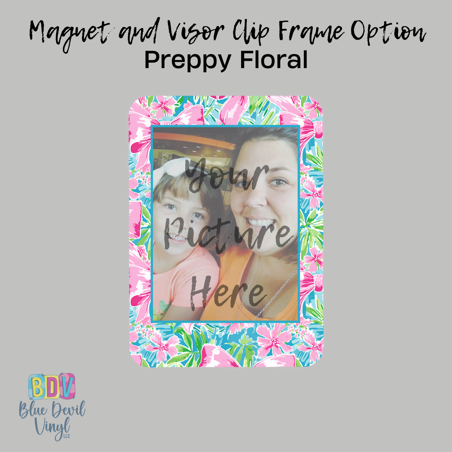 Preppy Floral photo frame option for custom visor clip, magnet or key chain