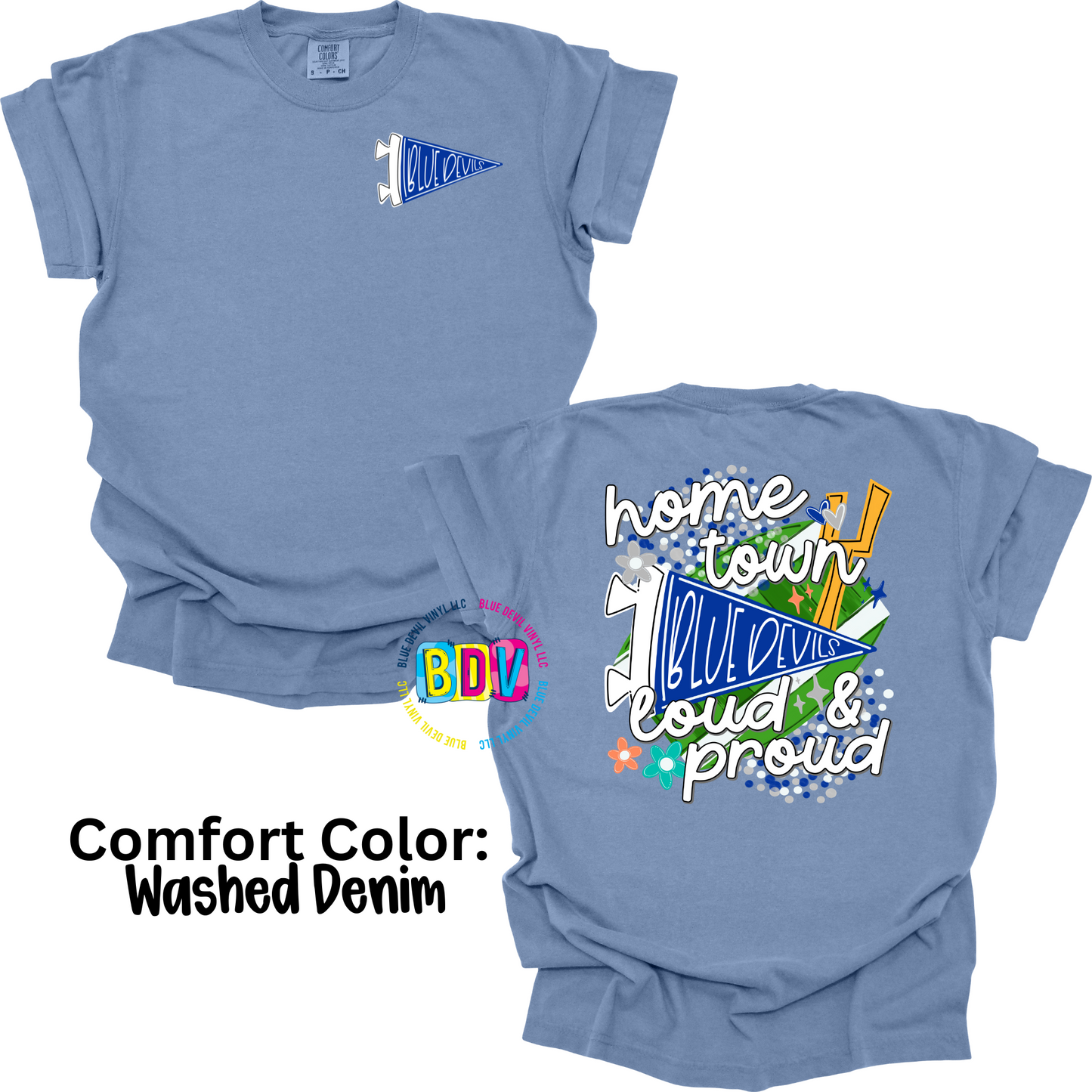 Blue Devils Home Town Loud & Proud Comfort Color T-shirt - Washed Denim Color Tee