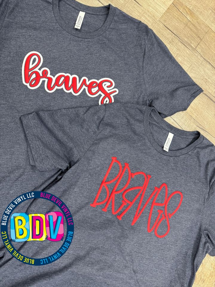 Braves Puff in Red with White outline in Regular Vinyl and Braves in Red Puff vinyl. 