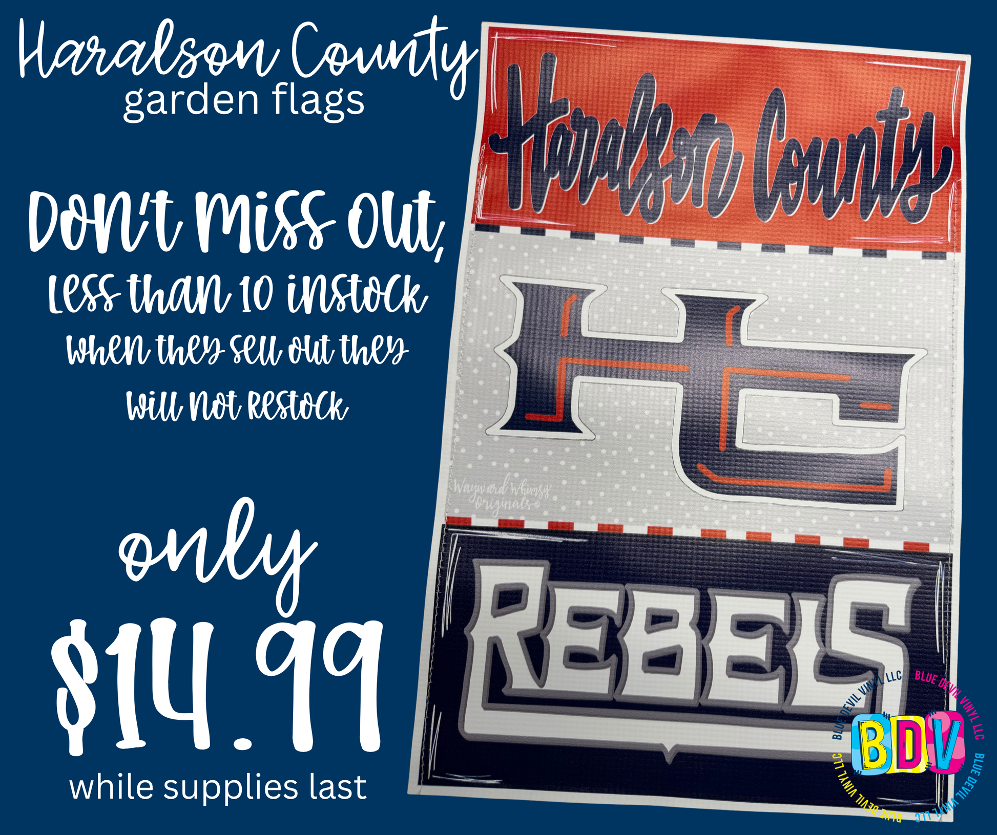Haralson County garden flag with promotional text on a blue background