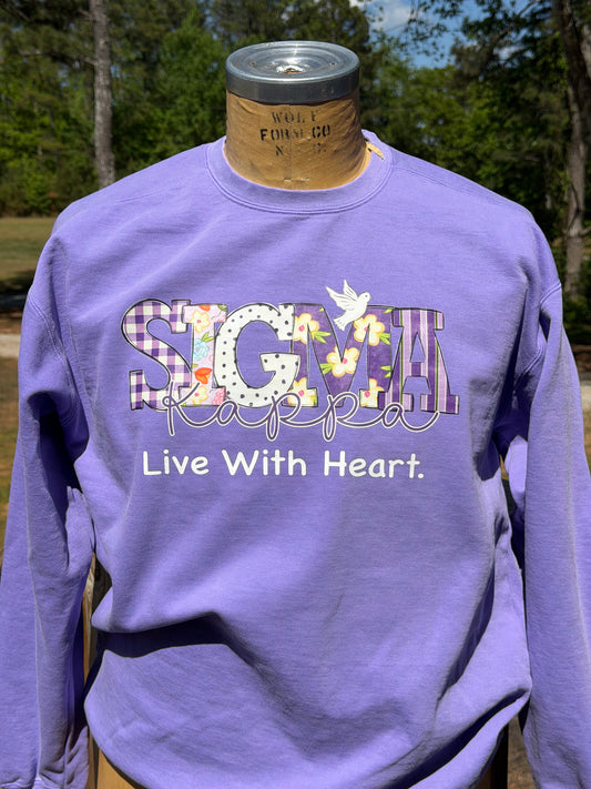 Sigma Kappa Live With Heart Crewneck/Tshirt
