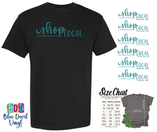 Shop Local - Love Where You Live Tee - Comfort Color