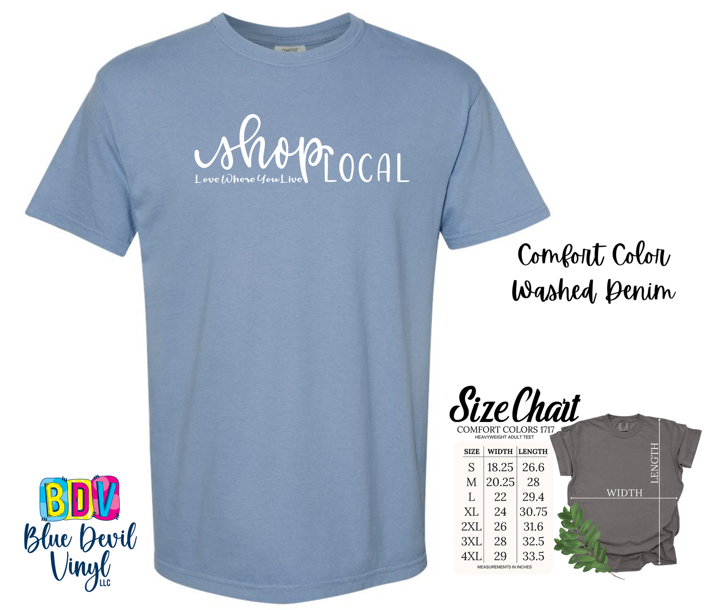 Shop Local Tee on Washed Denim Comfort Color Tee with Matte White Vinyl