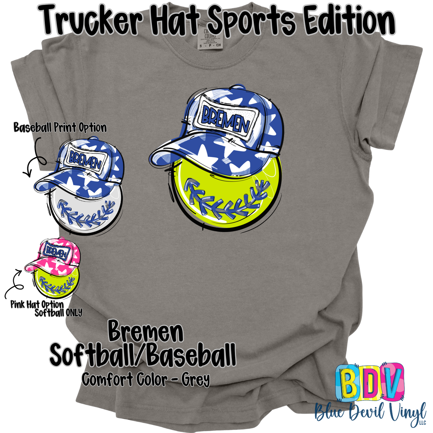 Grey Comfort Color Tee with Bremen Softball Print on Front, also showing Baseball option and Softball with pink hat option. 