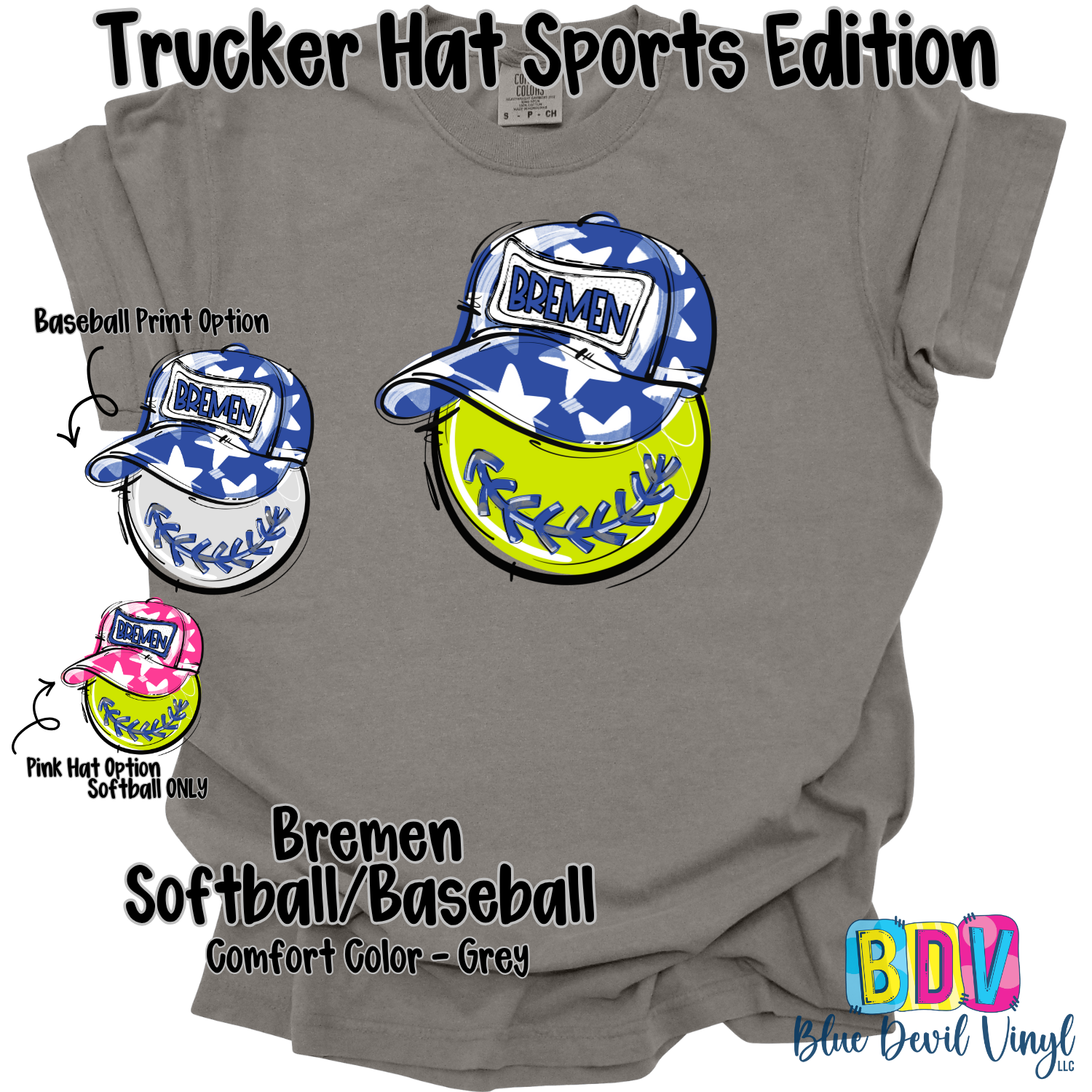 Grey Comfort Color Tee with Bremen Softball Print on Front, also showing Baseball option and Softball with pink hat option. 