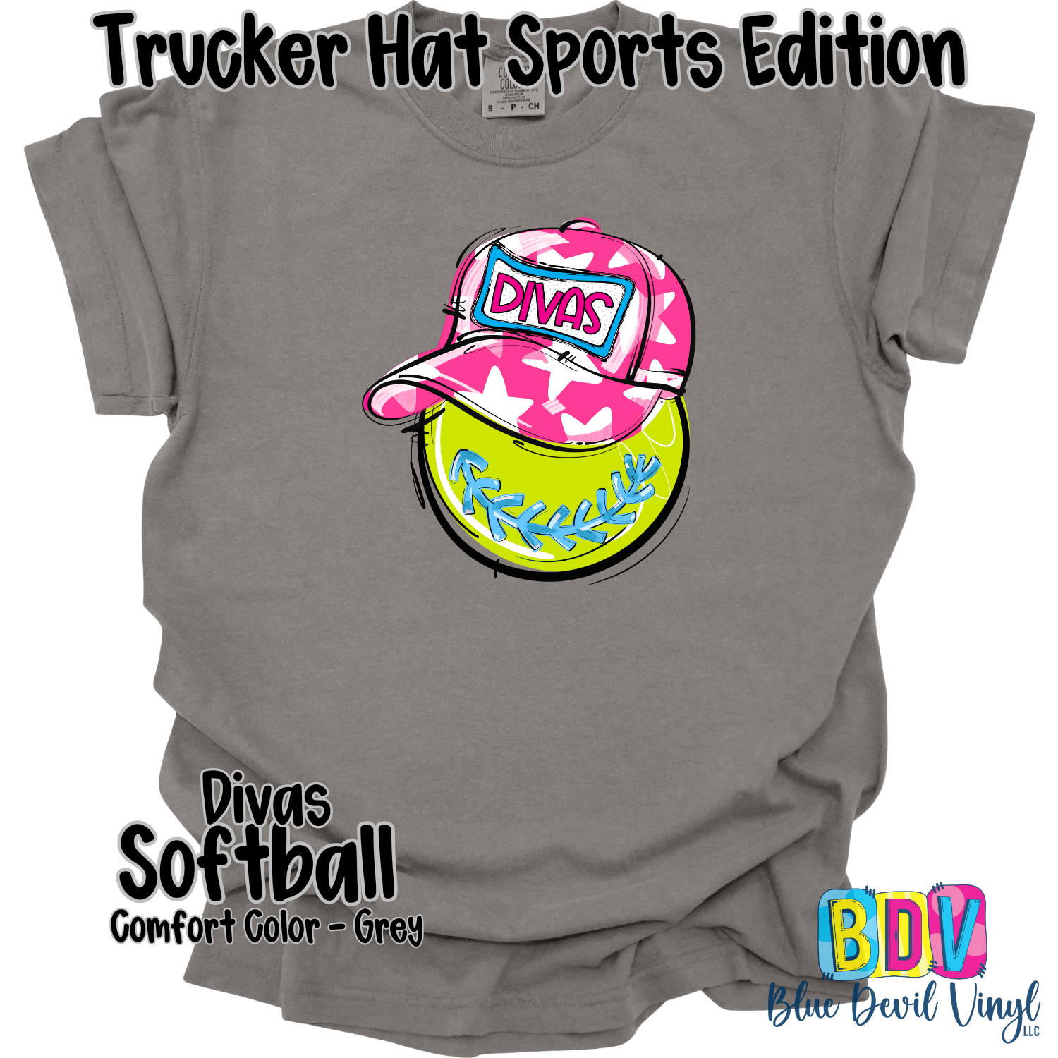Grey Comfort Color Tee with Divas Softball Print on Front.